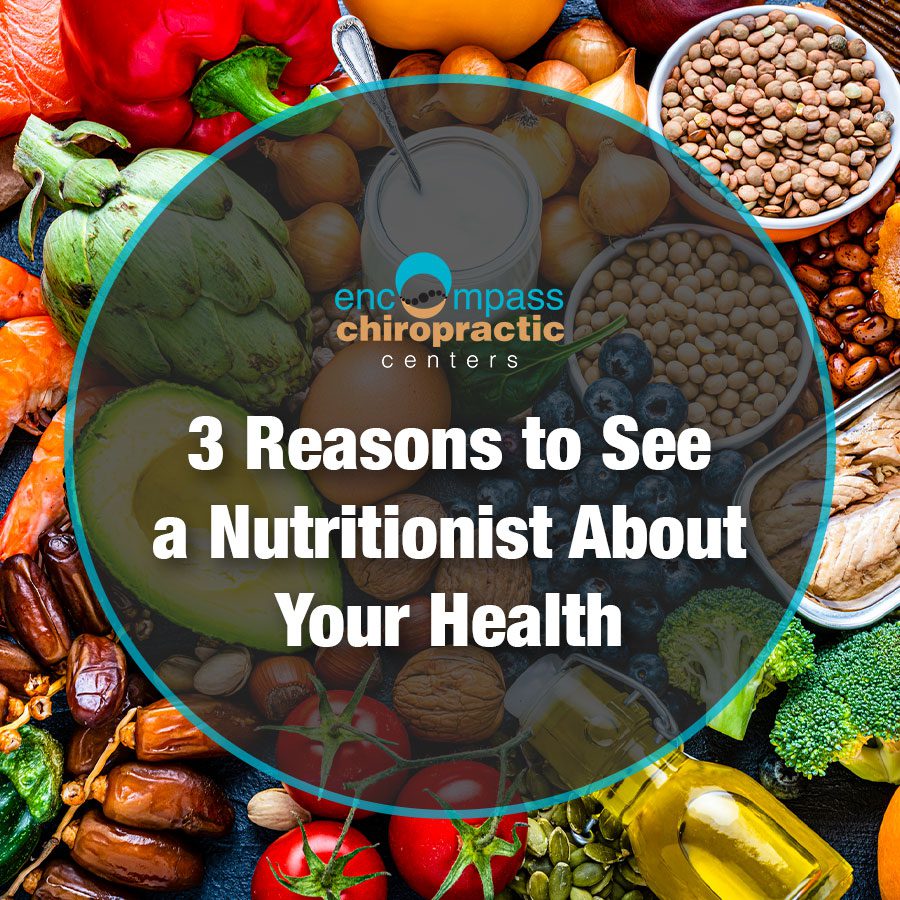 Three Reasons to See a Nutritionist About Your Health